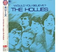 Hollies, the - Would You Believe [Import]