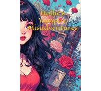 Hollie's Vampire Misadventures