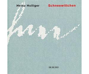 Holliger, H. - Schneewittchen (Blanche-Neige)