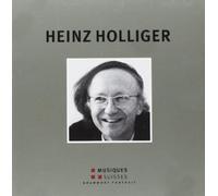 Holliger : Portrait du compositeur