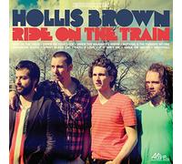 Hollis Brown – Ride on the Train – CD