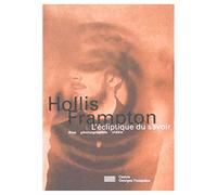 Hollis Frampton. L'écliptique du savoir