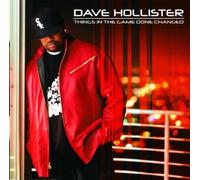 Hollister, Dave - Things in the Game Done Changed by Hollister, Dave (2002) Audio CD