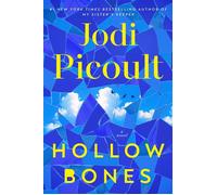 Hollow Bones A Novel - Jodi Picoult - Ballantine books - ebook (ePub) - Livre