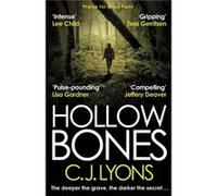 Hollow Bones (Caitlyn Tierney Trilogy) (Paperback) C J Lyons, (Auteur)