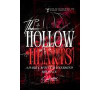 HOLLOW HEARTS: A Dark Captive Mastermind Romance