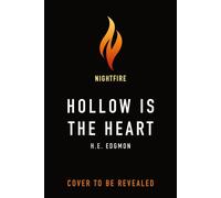 Hollow Is the Heart - H.E. Edgmon - Tor Nightfire - ebook (ePub) - Livre