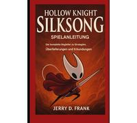 Hollow Knight Silksong-Spielanleitung