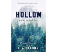 Hollow: Silvercrest Pack Book 1