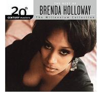 Holloway, Brenda - 20th Century Masters: Millennium Collection by Holloway, Brenda (2003) Audio CD