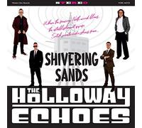 Holloway Echoes, the - Shivering Sands (10") [Import]