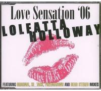 Holloway, Loleatta - Love Sensation '06 [Import]