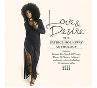 Patrice Holloway – Love & Desire – Anthologie – Import