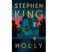 Holly - Stephen King - Simon Schuster Uk - broché - Roman