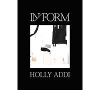 Holly Addi: In/Form