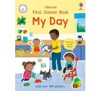 Holly Bathie First Sticker Book My Day (Poche) First Sticker Books