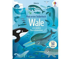 Holly Bathie Ga Mein erstes Stickerbuch: Wale und andere Meeresbewohner: (Poche)