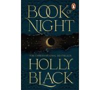 Book of Night – Best-seller n°1 du Sunday Times : fantasy adulte de l'auteur de The Cruel Prince