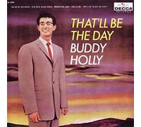 Holly,Buddy - That'll Be the Day