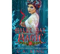 Holly Day Magic