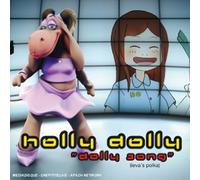 Holly Dolly - Dolly Song