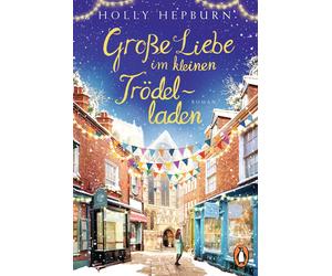 Holly Hepburn Melike Karamustaf Große Liebe im kleinen Trödelladen: Roma (Poche)