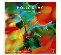 Holly & Ivy, Holiday Music for Relaxation