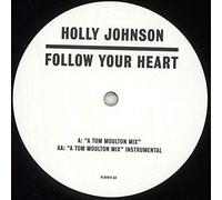 Holly Johnson - Follow Your Heart (Tom Moulton Mixes)