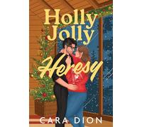 Holly Jolly Heresy: A steamy small town priest Christmas romance