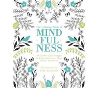 Holly Macdonald Coloring Book of Mindfulness (Poche)