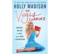 Holly Madison The Vegas Diaries (Poche)