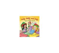 Holly, Molly, And Jolly And The Magical Christmas Pajamas