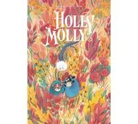 Antoine Piers – Holly Molly – Tome 1 – Broché – Dupuis