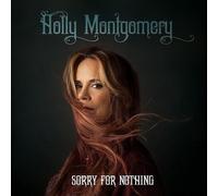 Holly Montgomery - Sorry For Nothing [Vinyl]