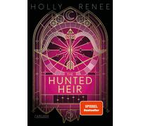 Holly Renee Dor The Hunted Heir (Die Veiled-Kingdom-Serie 2): Rasante En (Relié)