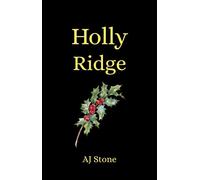 Holly Ridge - J.A. Stone - AJ Stone - ebook (ePub) - Livre