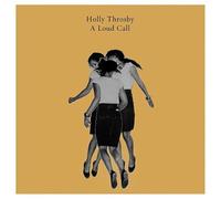 Holly Throsby - A Loud Call [Vinyl]