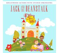 Hollywood Actors With Studio Orchestra - Jack And The Beanstalk