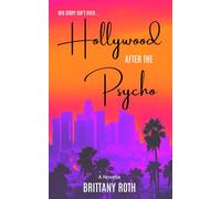 Hollywood After The Psycho