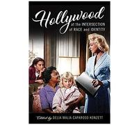 Hollywood At The Intersection Of Race And Identity