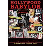 Hollywood Babylon, With Detours To Gomorrah