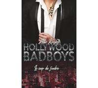 Hollywood Bad Boys: Le coup de foudre