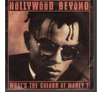 HOLLYWOOD BEYOND - WHAT'S THE COLOUR OF MONEY 7" (45) GERMAN WEA 1986