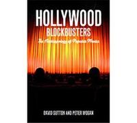 Hollywood Blockbusters David Sutton, Peter Wogan (Auteur)