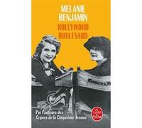 Hollywood Boulevard Melanie Benjamin (Auteur)