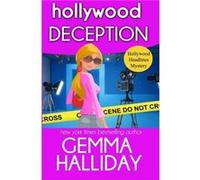 Hollywood Deception - Gemma Halliday - Amazon Digital Services LLC KDP - Livre en Anglais Gemma HallidayGemma Halliday (Auteur)