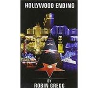 Hollywood Ending by Robin Gregg Inconnu (Auteur)