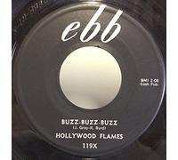 Hollywood Flames - Hollywood Flames 45 RPM Crazy / Buzz-Buzz-Buzz