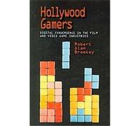 Hollywood Gamers Robert Alan Brookey (Auteur)
