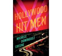 Hollywood Hit Men: A Thriller